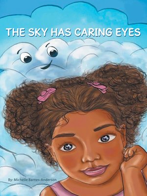 cover image of The Sky Has Caring Eyes